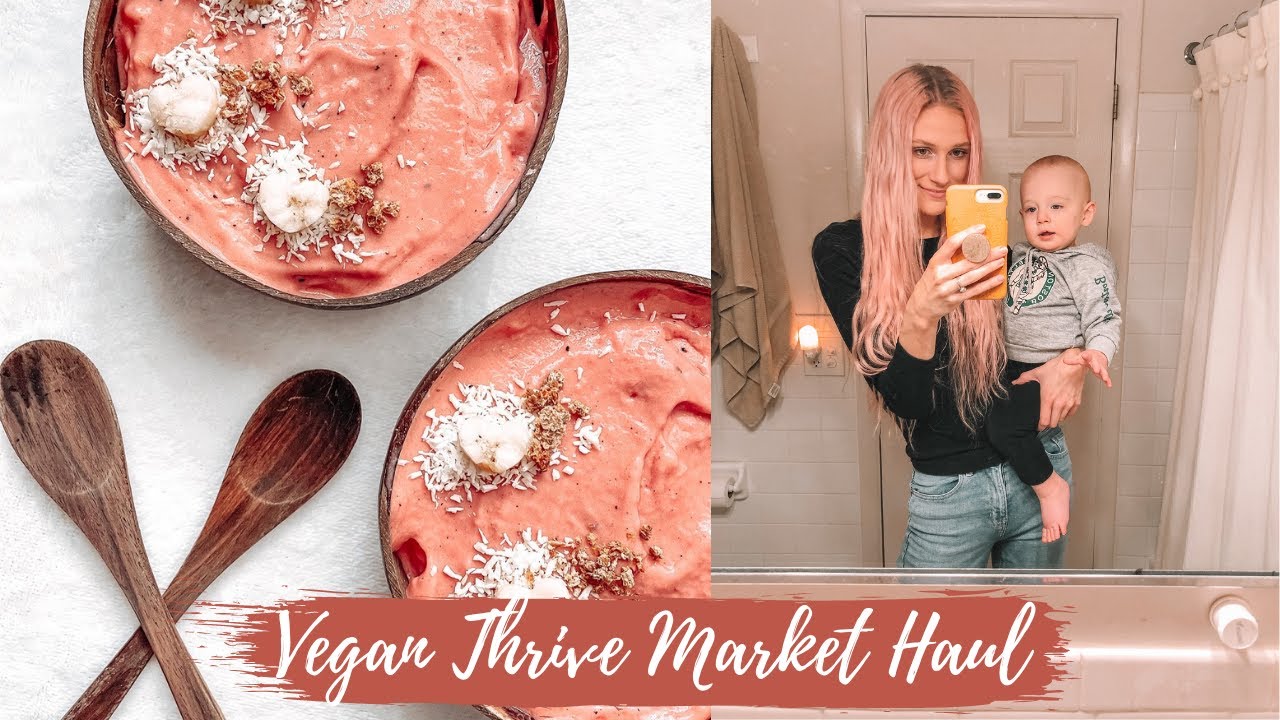 VEGAN THRIVE MARKET Grocery Haul