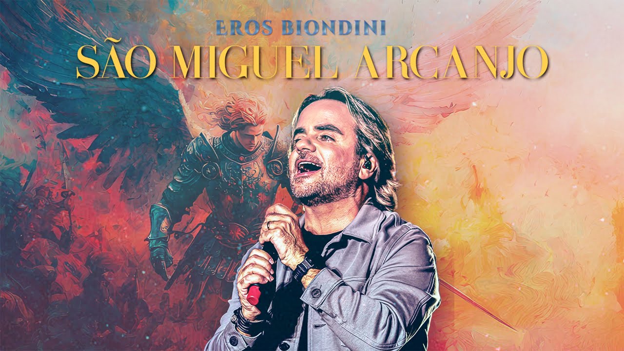 São Miguel Arcanjo - Eros Biondini (DVD 35 Anos)