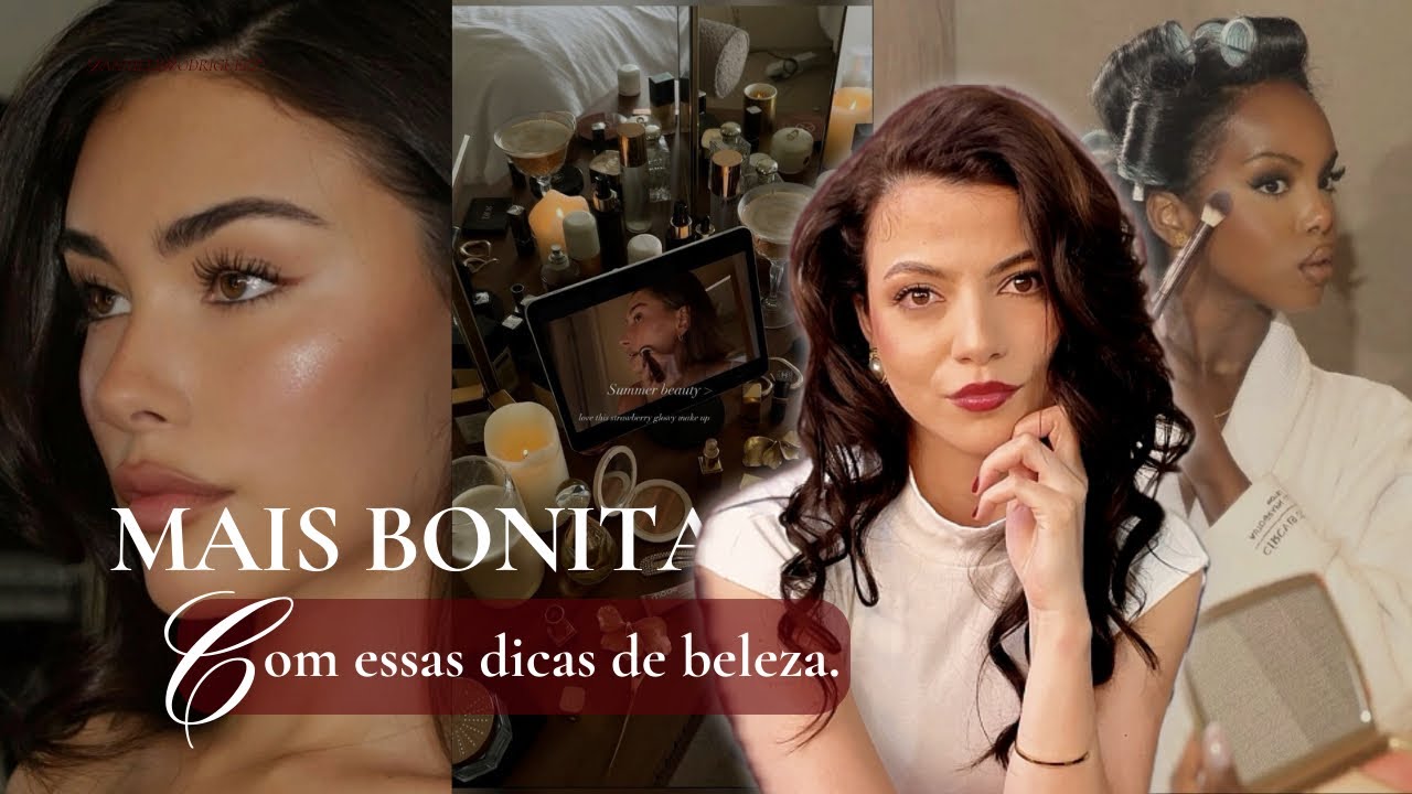 Como ser MAIS BONITA com essas dicas de beleza (n&atilde;o perca esse v&iacute;deo)