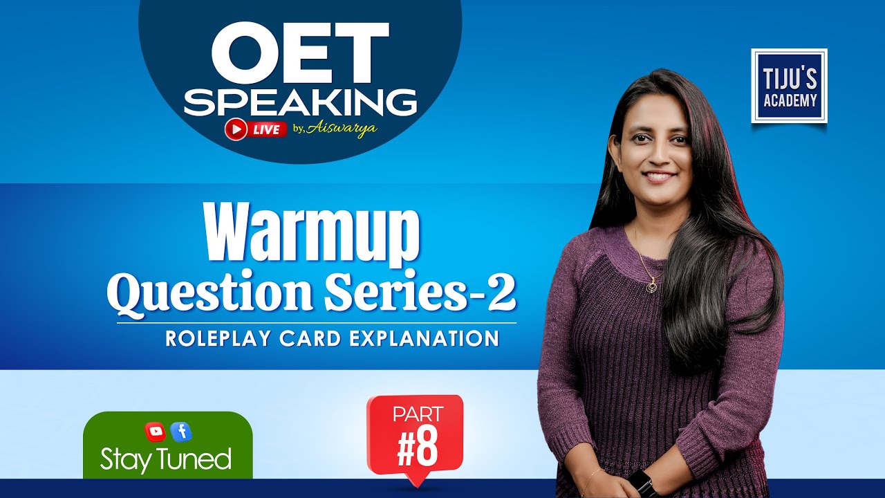 Warm Up Question Series -2 | Role Play Card Explanation | OET Speaking