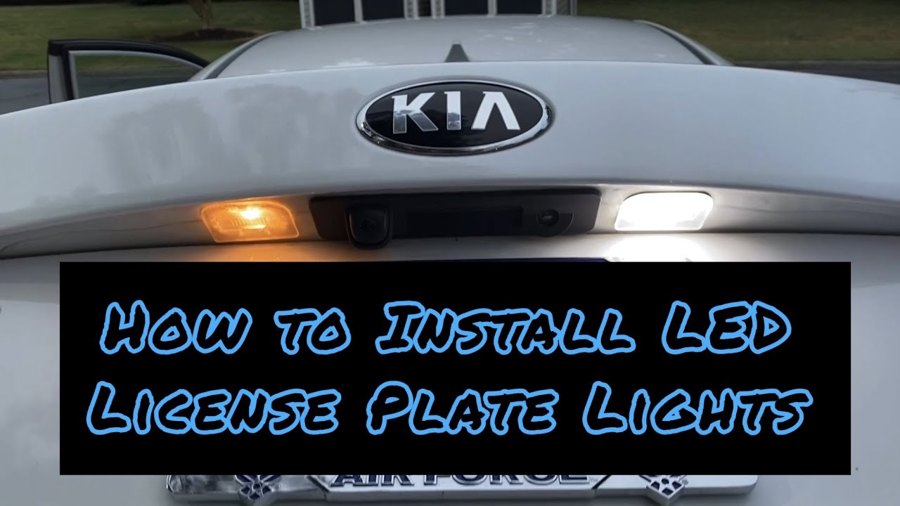 How to Install LED License Plate Lights on a 2019 (Gen 4) Kia Optima