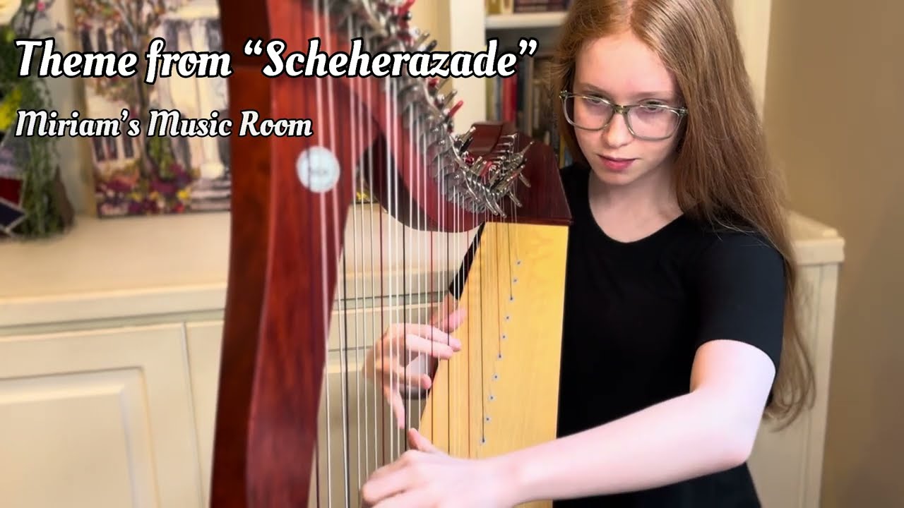 Theme from “Scheherazade (harp)