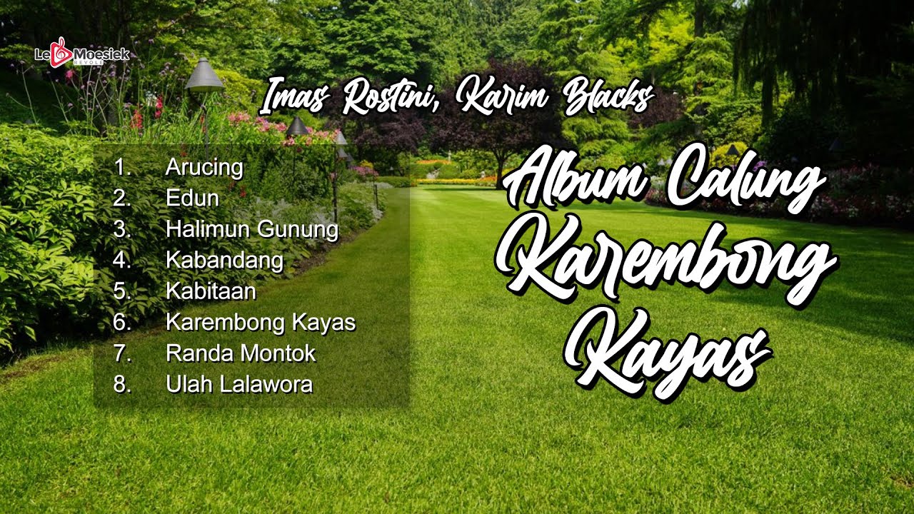 Album Calung Karembong Kayas ~ Imas Rostini, Karim Blacks
