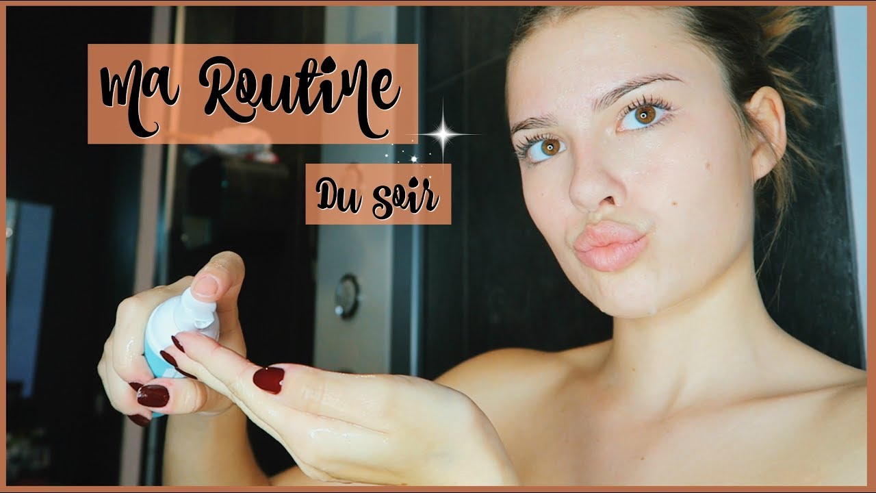 MA ROUTINE DU SOIR