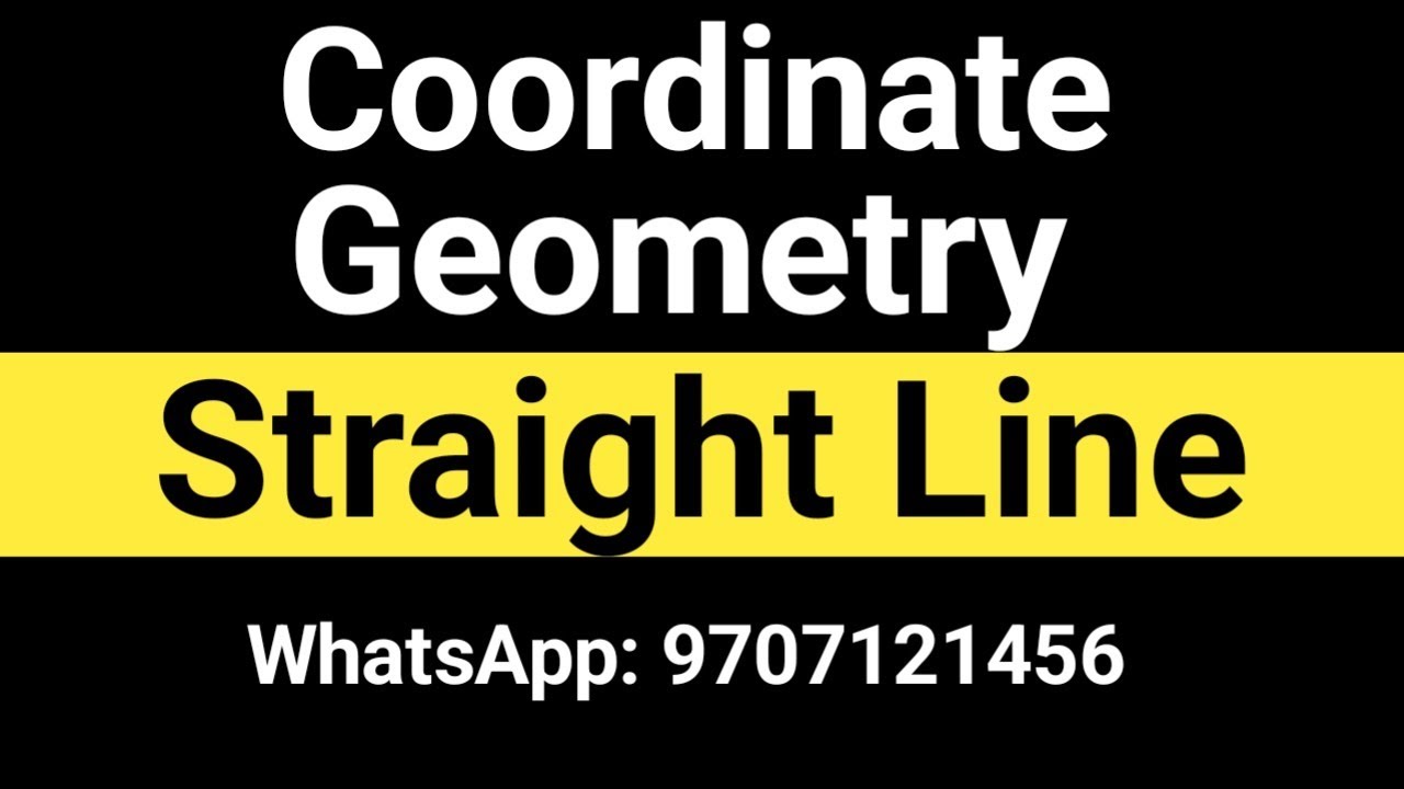 coodinate geometry straight line