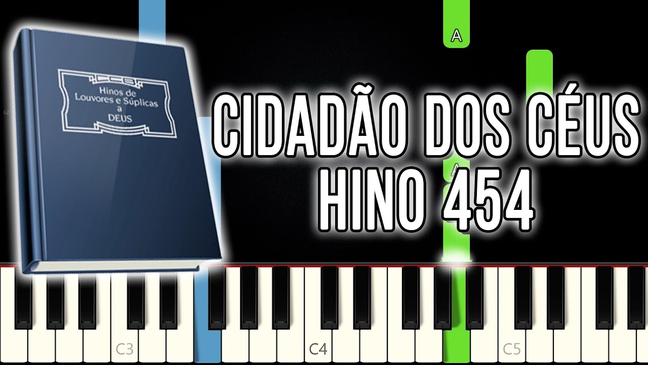 Hino 454 CCB - Cidad&atilde;o Dos C&eacute;us | Vers&atilde;o F&aacute;cil | Piano e Teclado Tutorial