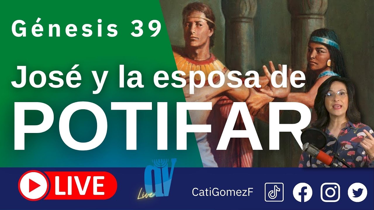 Génesis 39  (EN VIVO)  José y la ESPOSA de Potifar] 💋 CORRE por tu vida