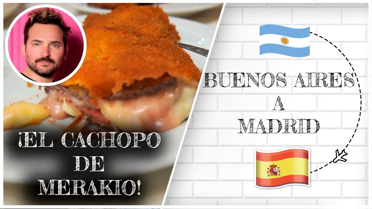 PROBAMOS EL CACHOPO DE MERAKIO (MILANESA ESPA&Ntilde;OLA) | De Buenos Aires a Madrid