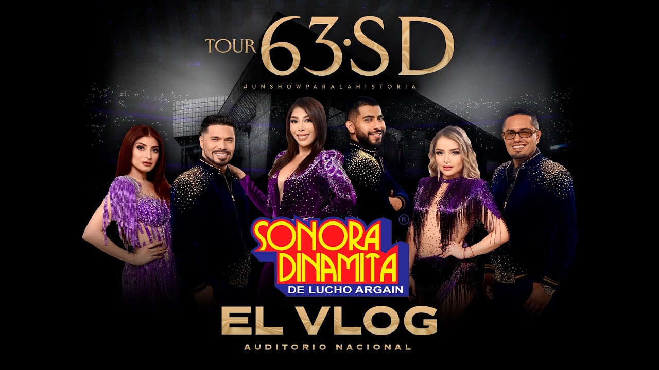 La Sonora Dinamita  de Lucho Argain desde el Auditorio Nacional / El Vlog