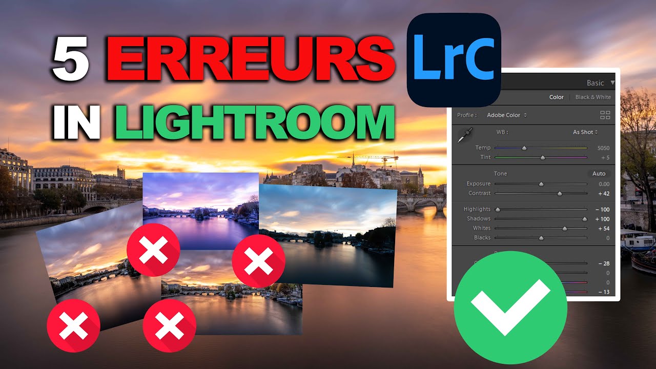 5 ERREURS à ÉVITER pour faire de MEILLEURS retouches sur LIGHTROOM 2024