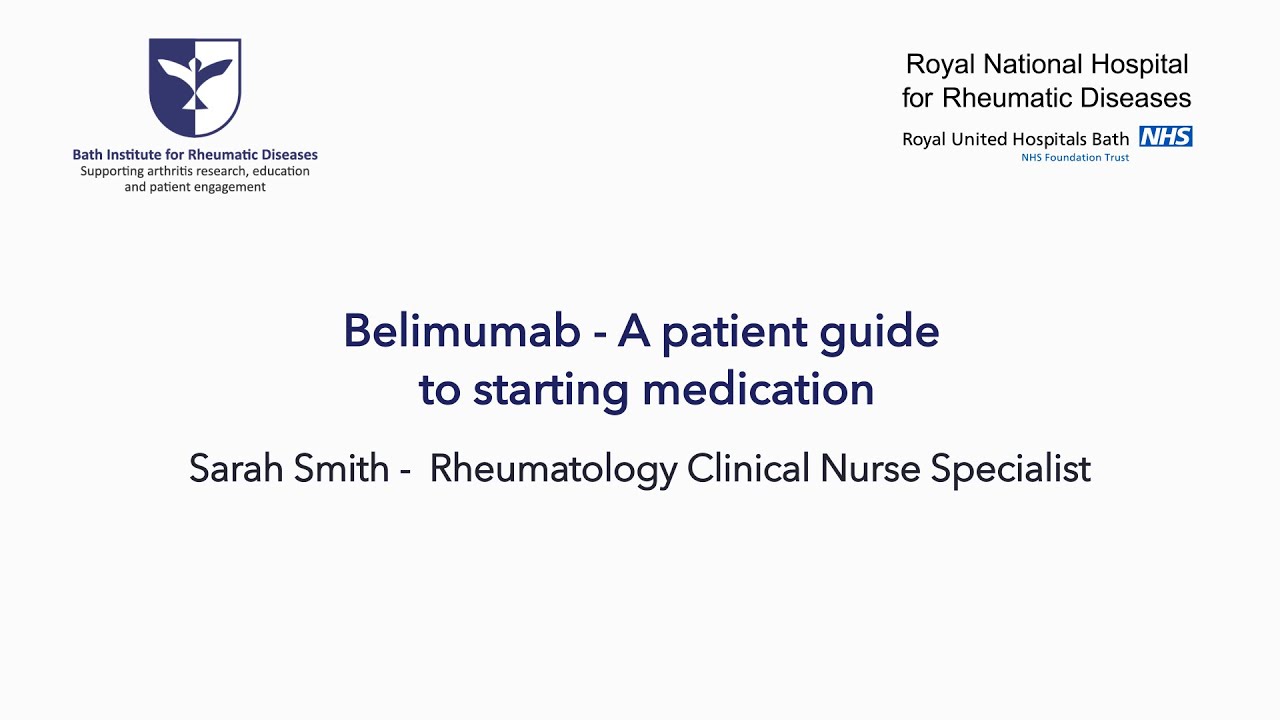 Belimumab  - A patient guide to starting medication