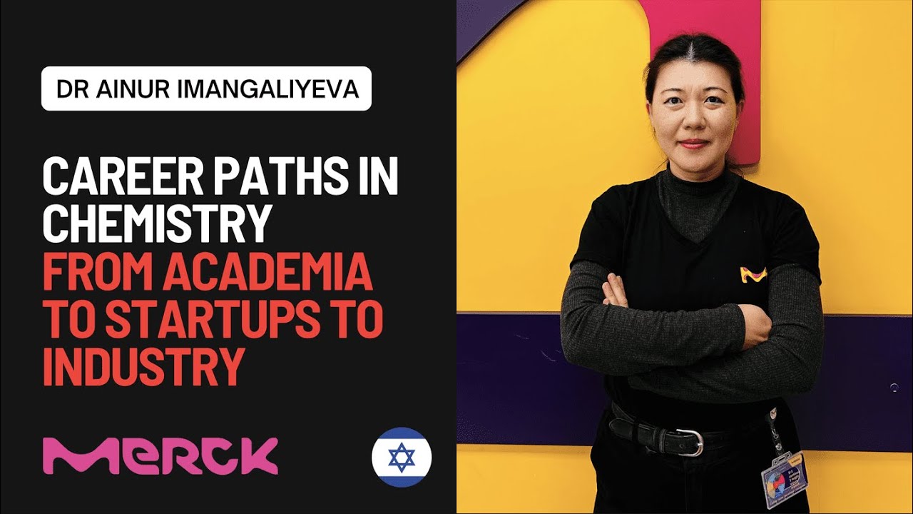 Guest of Honor TechTalk with Ainur Imangaliyeva PhD, R&D Production Scientist Chemist Merck, Israel