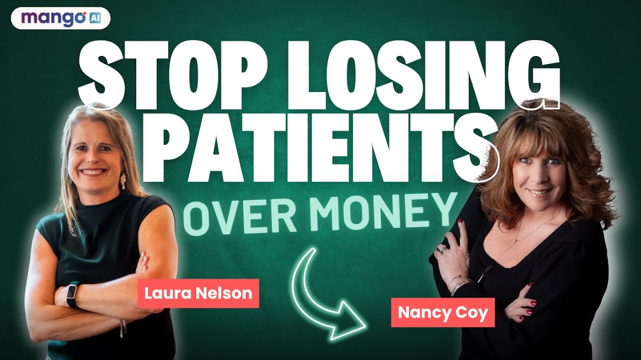 How Patient Financing Builds Trust and Treatment Acceptance with Nancy Coy | Mango Voice