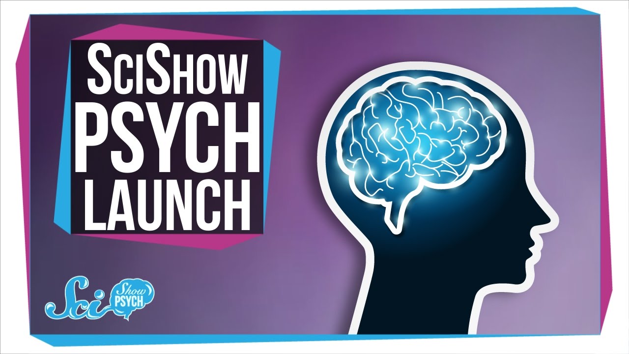 SciShow Psych Trailer