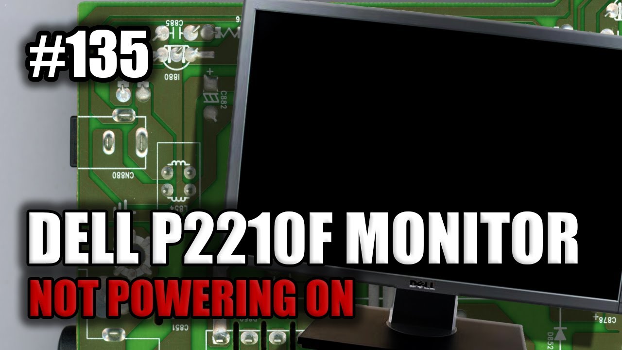 DELL P2210F MONITOR - NO POWER SMPS REPAIR AND ANALYSIS