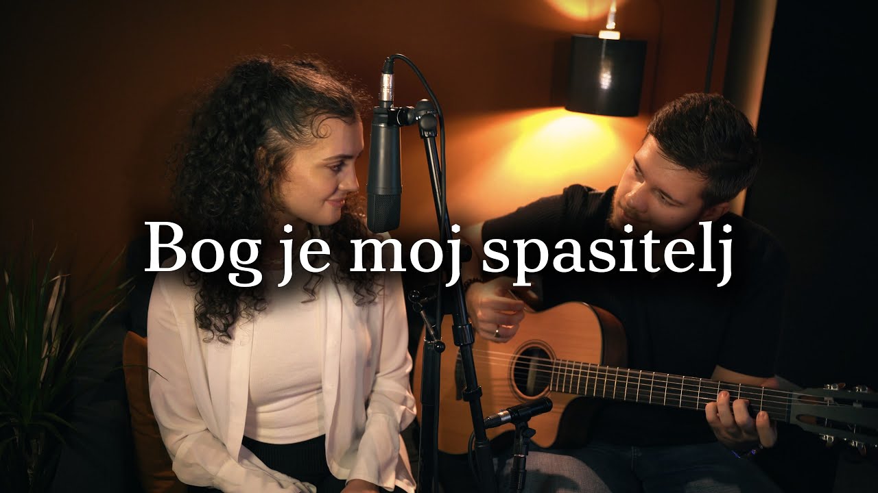 Bog je Moj Spasitelj - Ivona i Marko (Acoustic Cover)