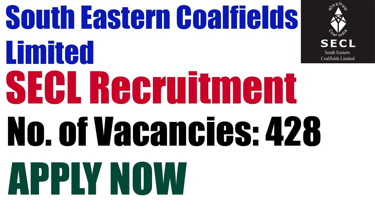 SECL Recruitment | South Eastern Coalfields Limited | central govt jobs | Vacancies for Operators