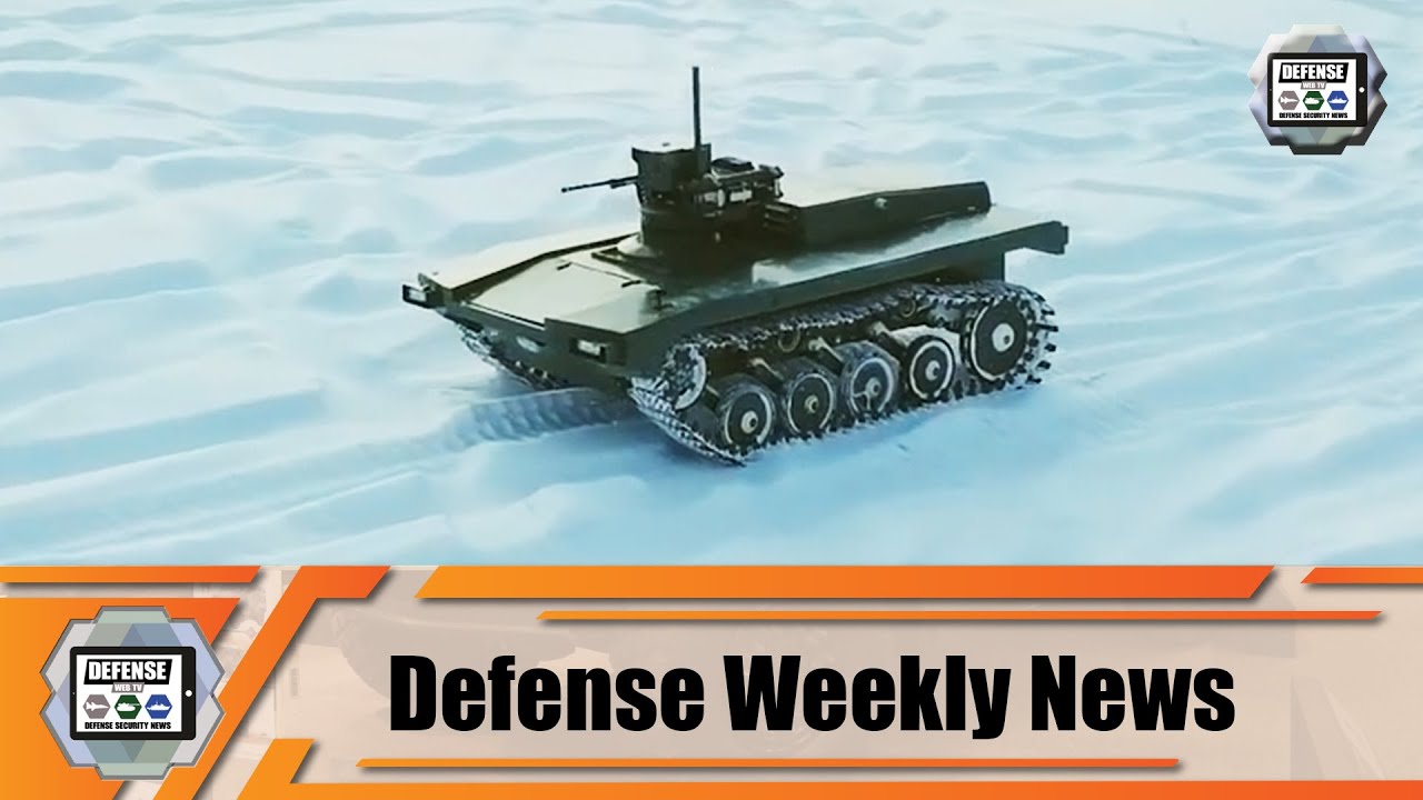 Defense security news TV weekly navy army air forces industry military equipment April 2020 V3