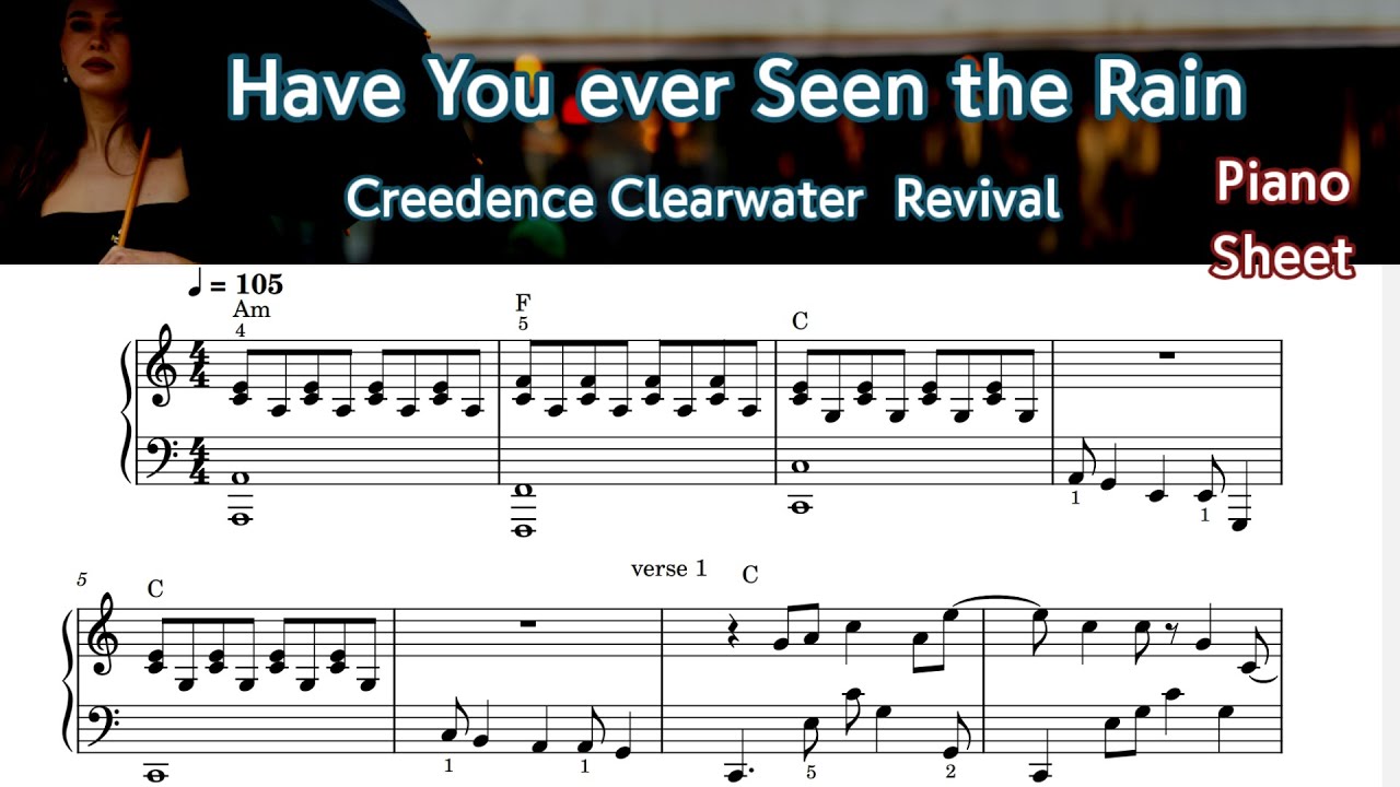 Have you ever Seen the Rain / Piano Sheet Music / Creedence Clearwater Revival/ by SangHeart Play