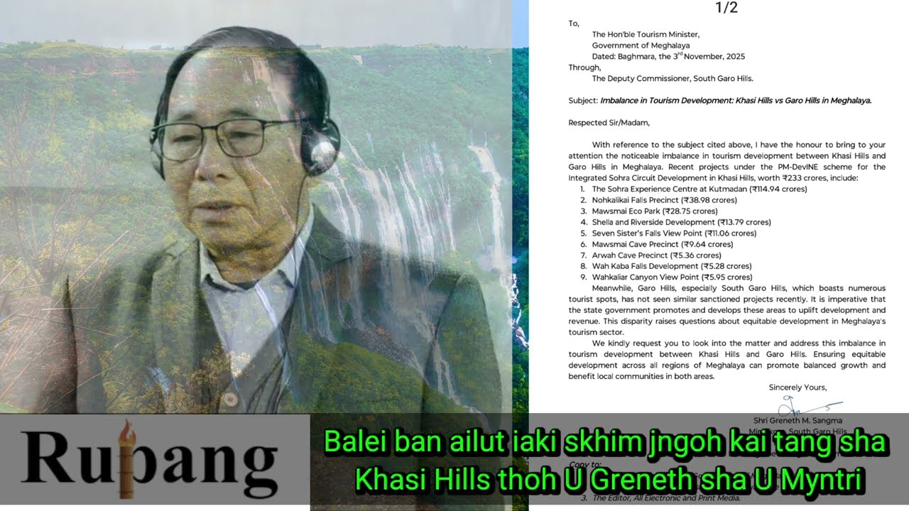 Balei ban ailut iaki skhim jngohkai tang sha Khasi Hills thoh U Greneth sha U Myntri Tourism