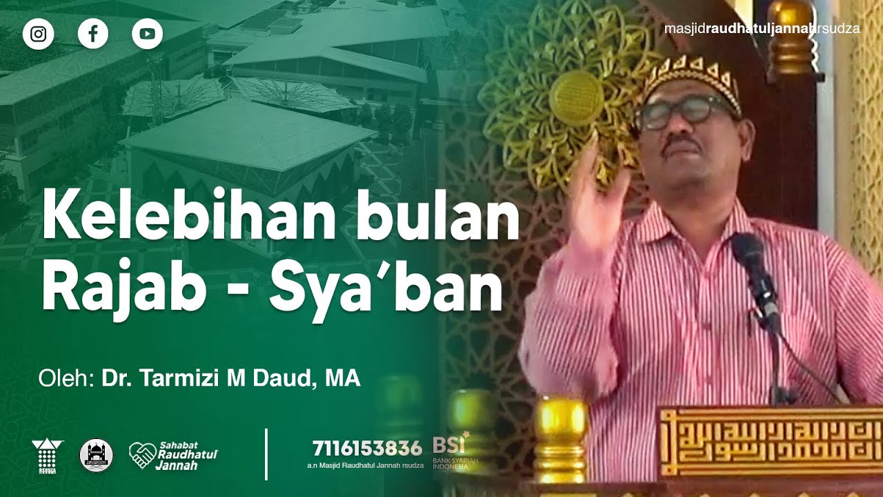 FADHILLAH BULAN SYA'BAN| Ust. Dr. Tarmizi M Daud, MA
