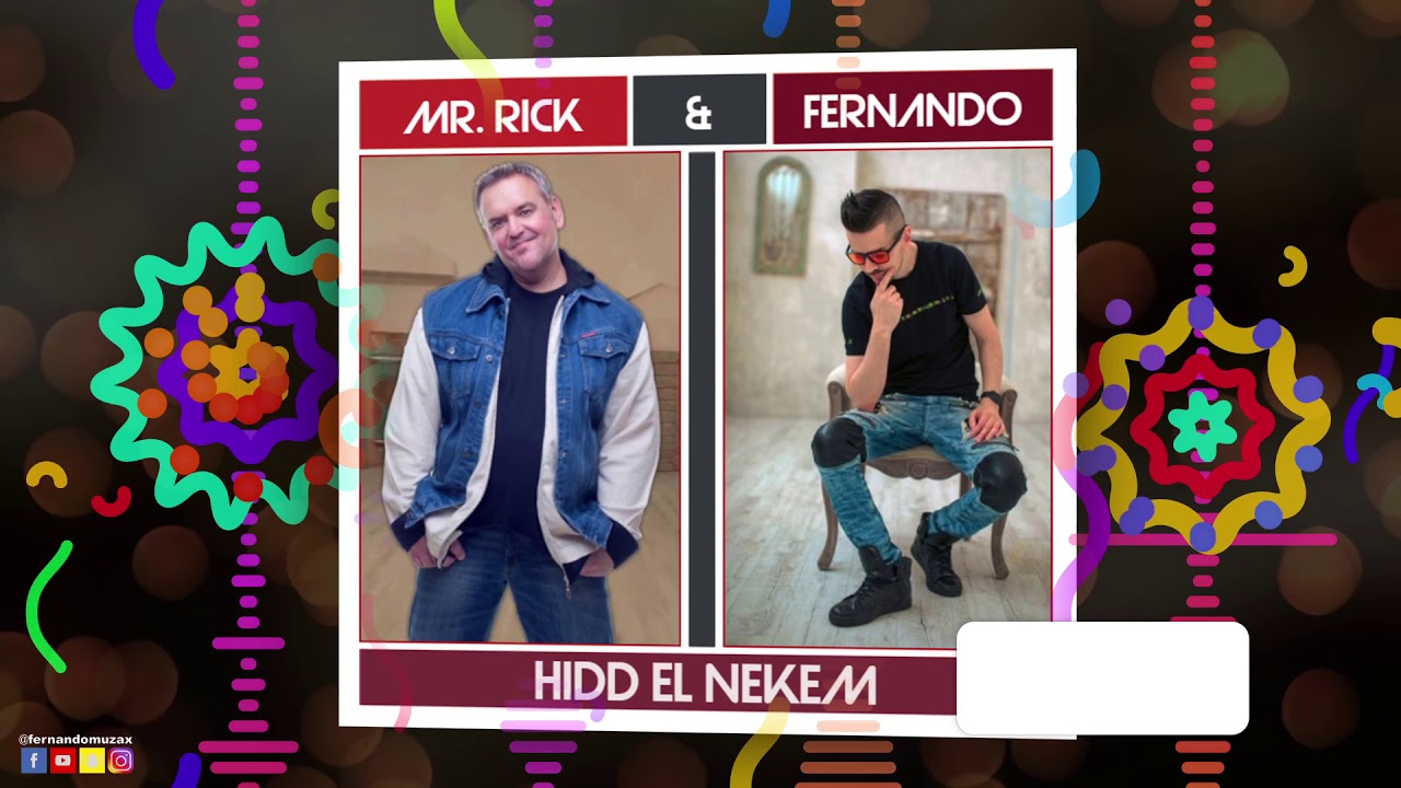 Mr. Rick & Fernando - Hidd el nekem (Radio Version) [2018]