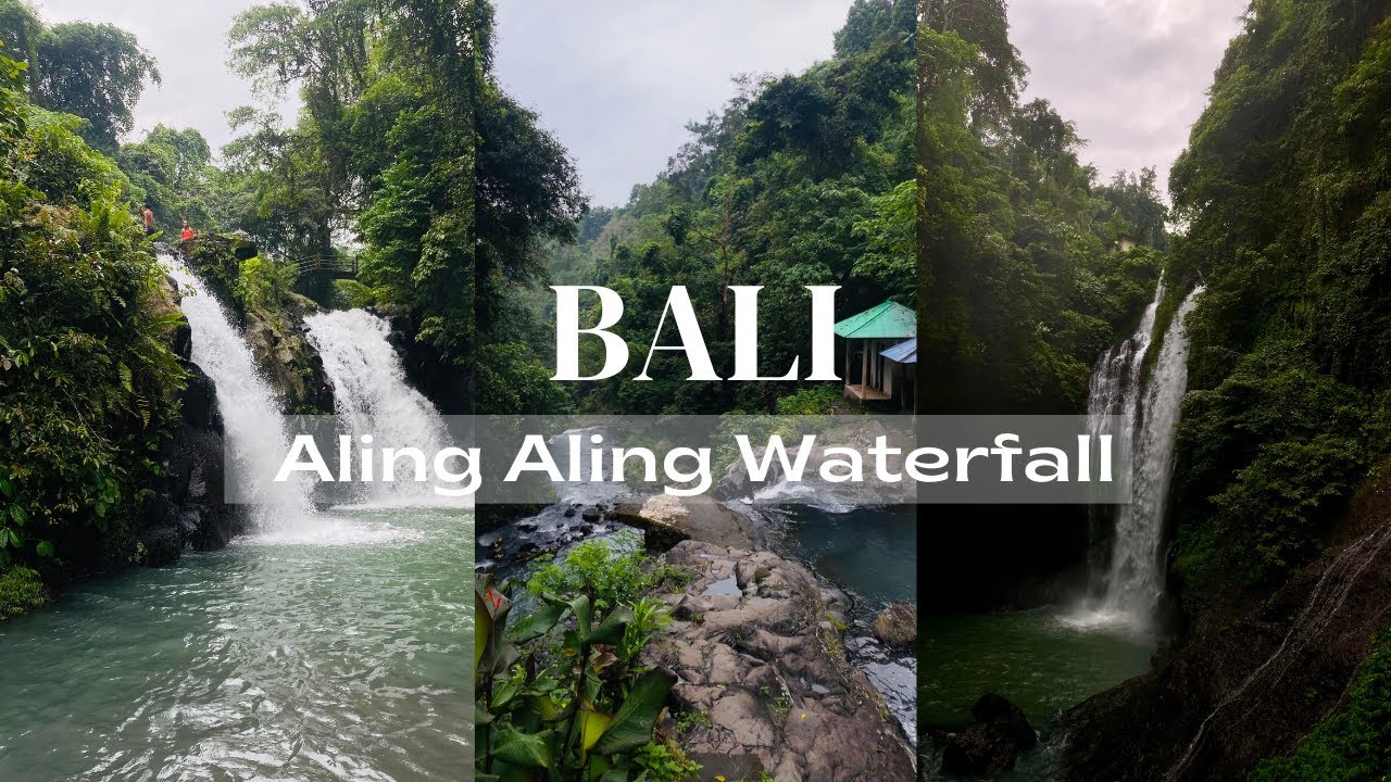 Things to do in Bali | Aling Aling Waterfall