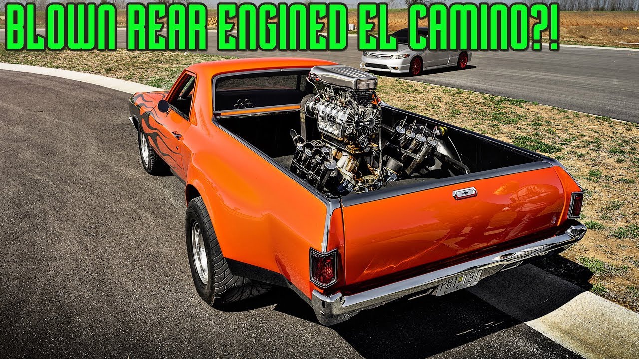 Blown REAR ENGINED El Camino?!