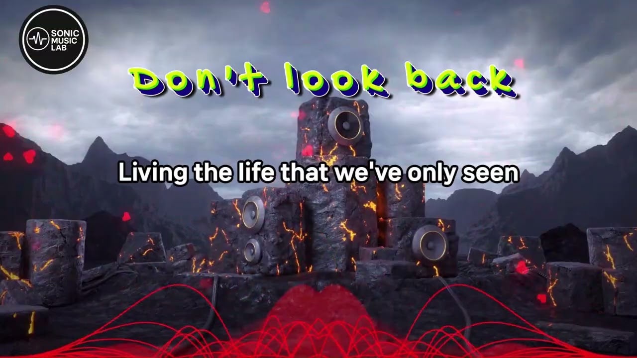 Don't look back - SonicMusicLab