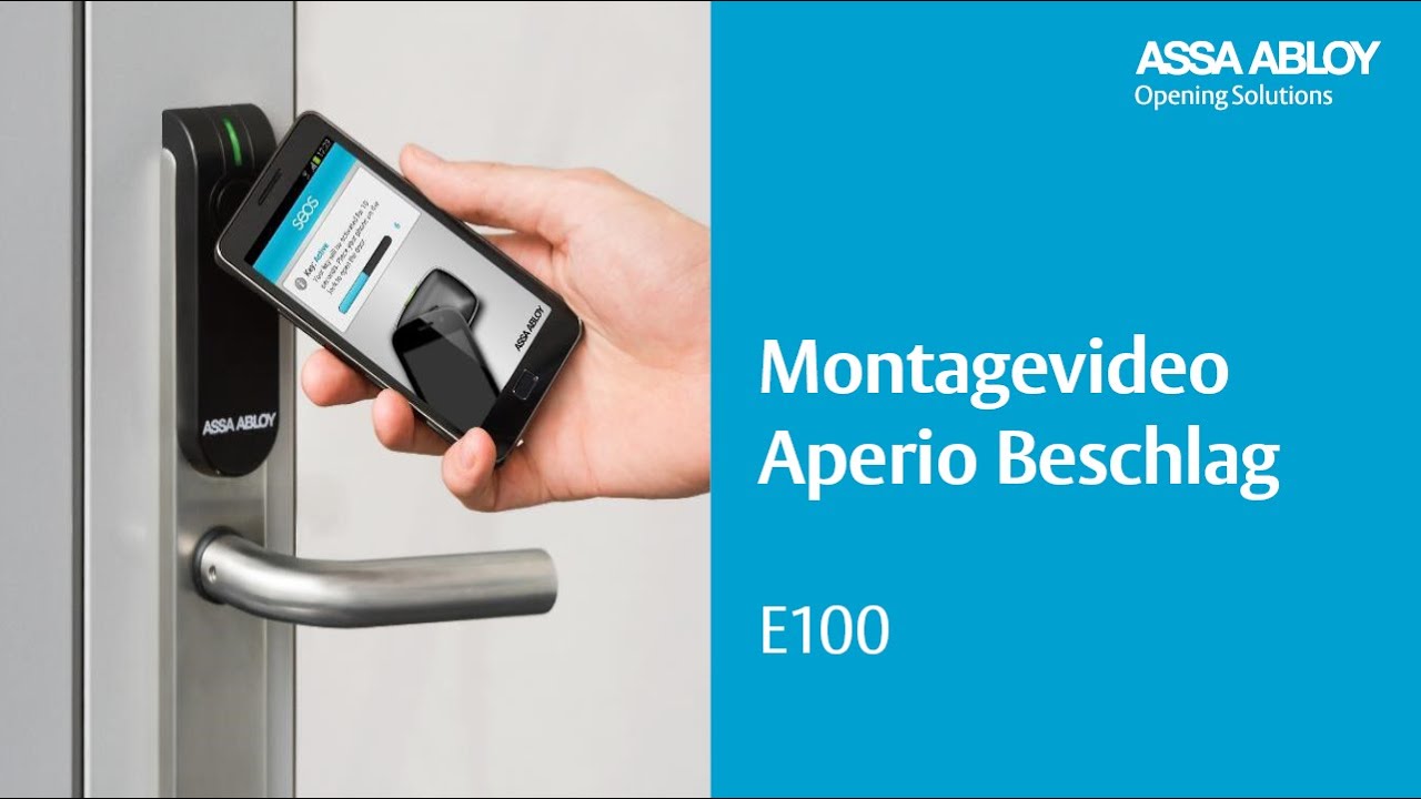 Montage Video Aperio Beschlag E100