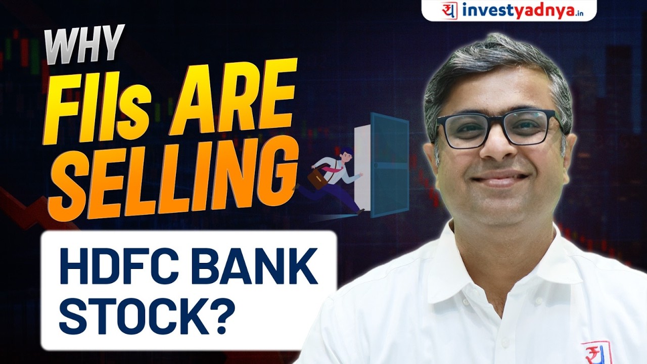 Why FIIs are Selling HDFC Bank Stock? Parimal Ade