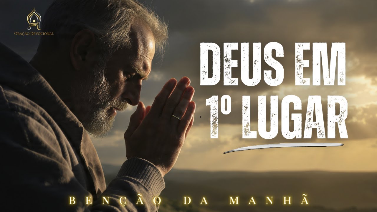 ORAÇÃO DA MANHÃ: Comece o Dia com DEUS e Receba PAZ, DIREÇÃO e FORÇAS