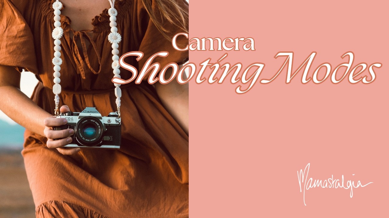 Camera Shooting Modes