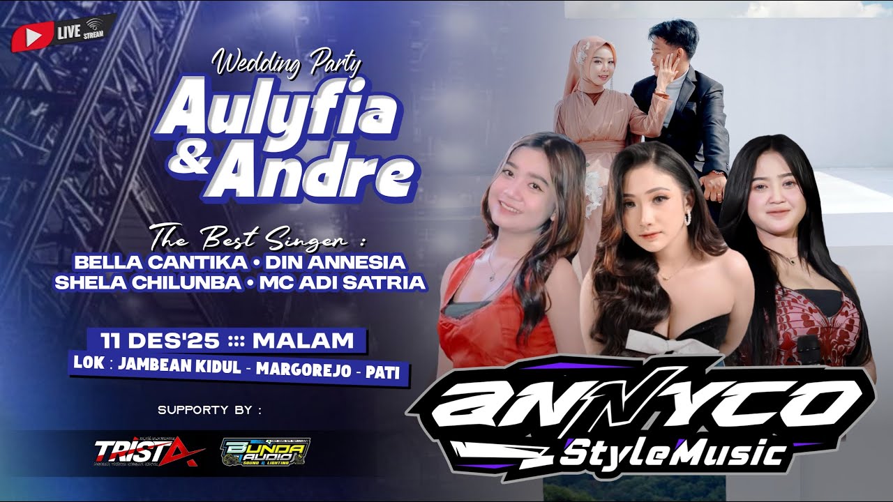 🔴STREAM ANNYCO STYLE MUSIC  / WEDDING PARTY 