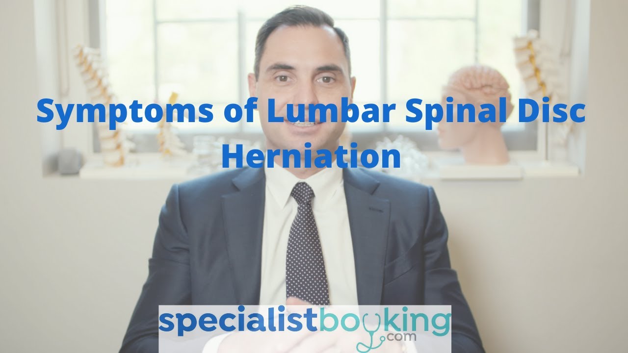 Symptoms of lumbar spinal disc herniation?
