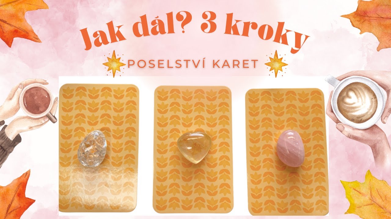 3 kroky k úspěchu - jak dál, na co se teď zaměřit? 🐾 🐌 💫 detailní výklad I ✨ POSELSTVÍ KARET ✨
