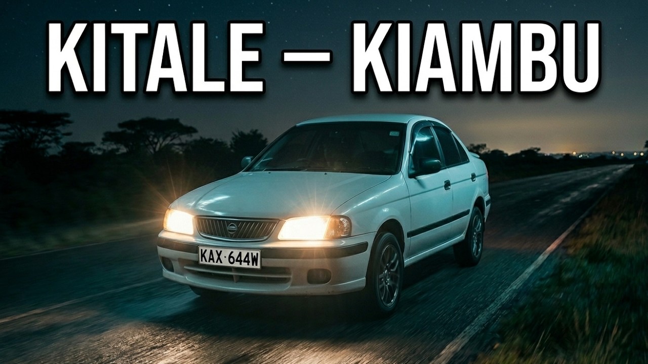 ROADTRIP! KITALE TO KIAMBU TOWN - NISSAN SUNNY B15 (NIGHT TRAVEL ,SUNRISE)