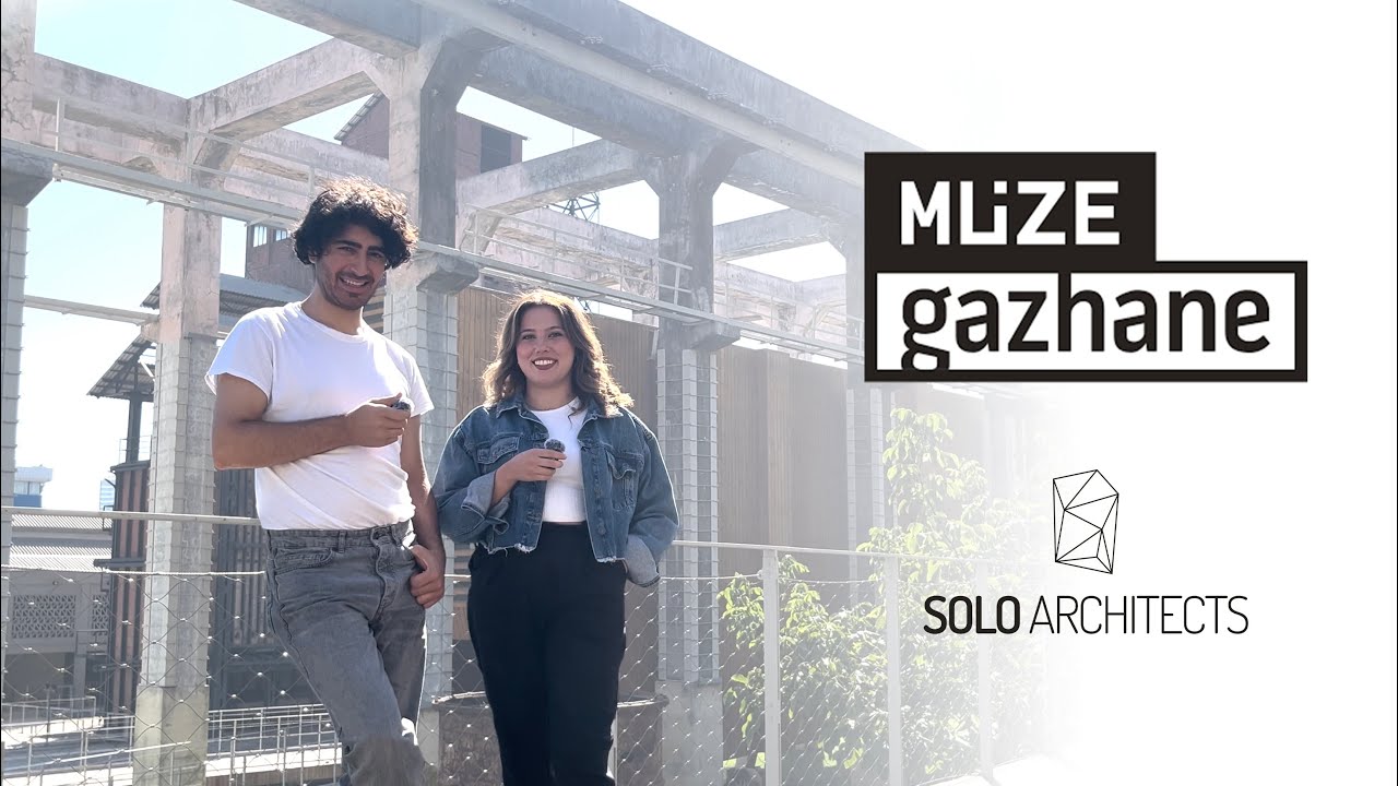 2 Mimar 1 Mekan - Müze Gazhane | Solo Architects