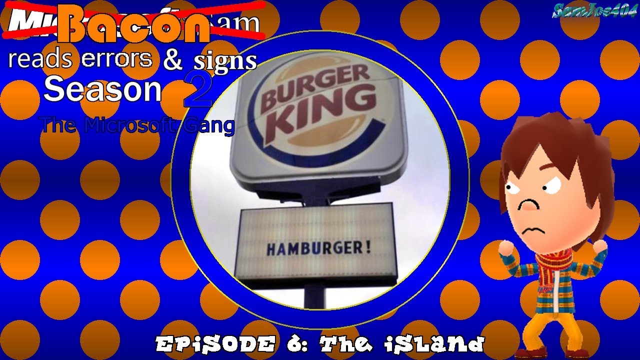 Bacon reads some errors and signs (S2E6.1): The Island