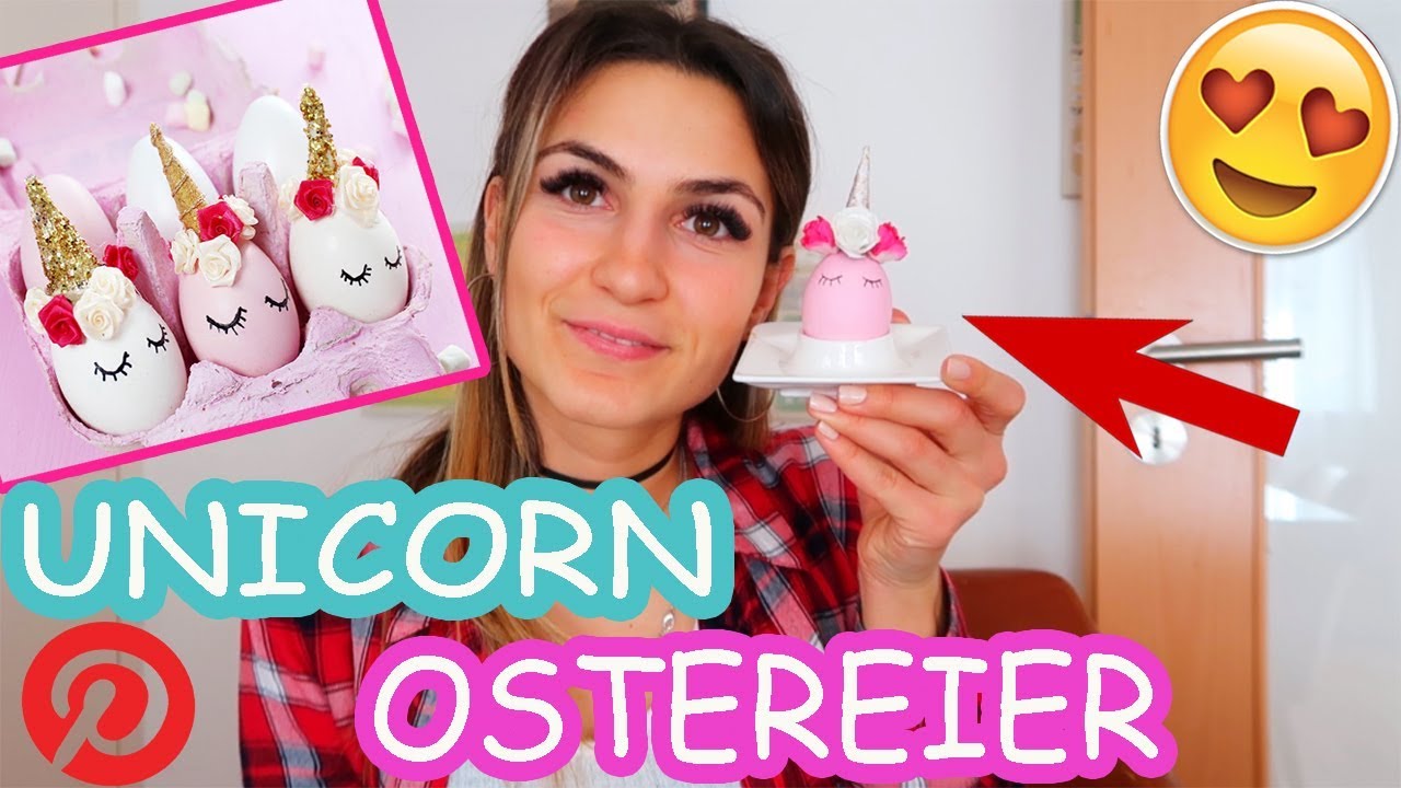 DIY UNICORN OSTEREIER SELBER MACHEN in NUR 5 MIN - PINTEREST DIY