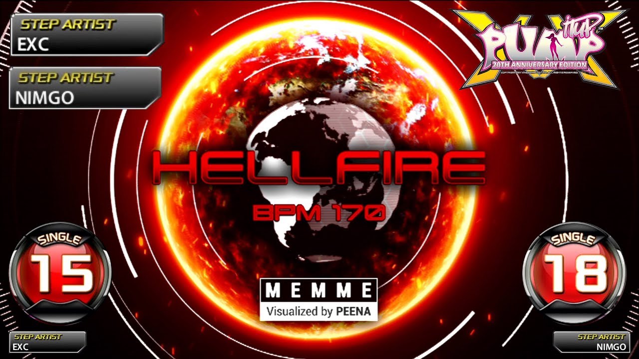 [PUMP IT UP XX] Hellfire(헬파이어) S15 & S18