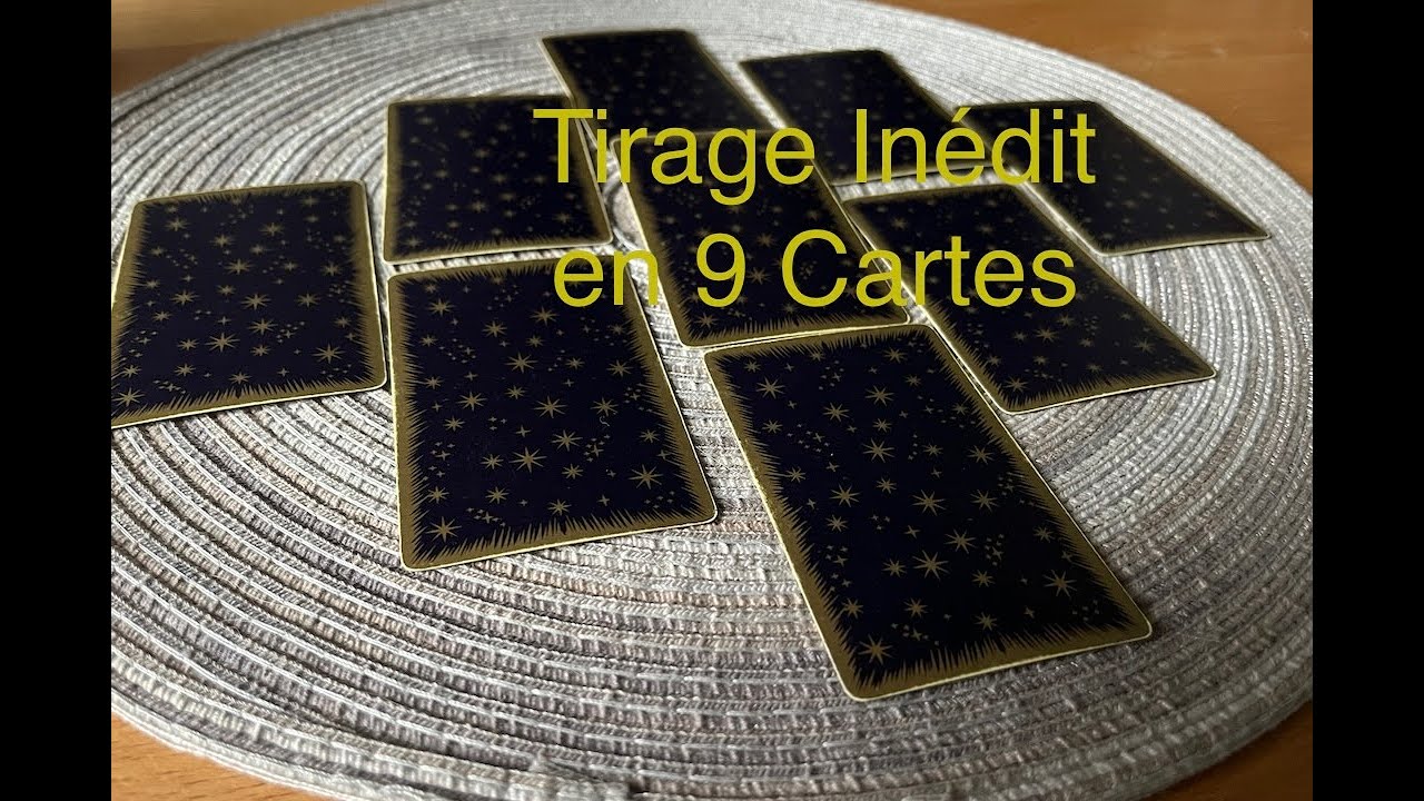 Tirage Inédit en 9 Cartes