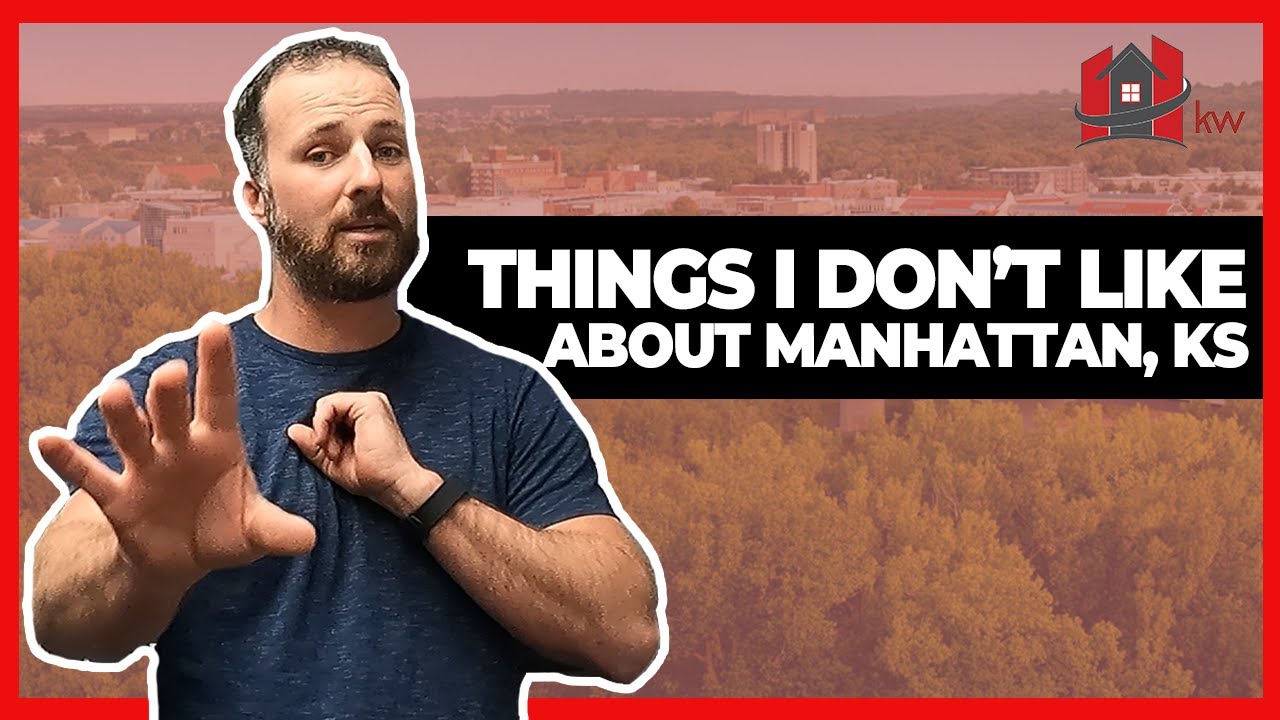 7 Things I HATE about Manhattan KS | Pros and Cons of Living in Manhattan Kansas