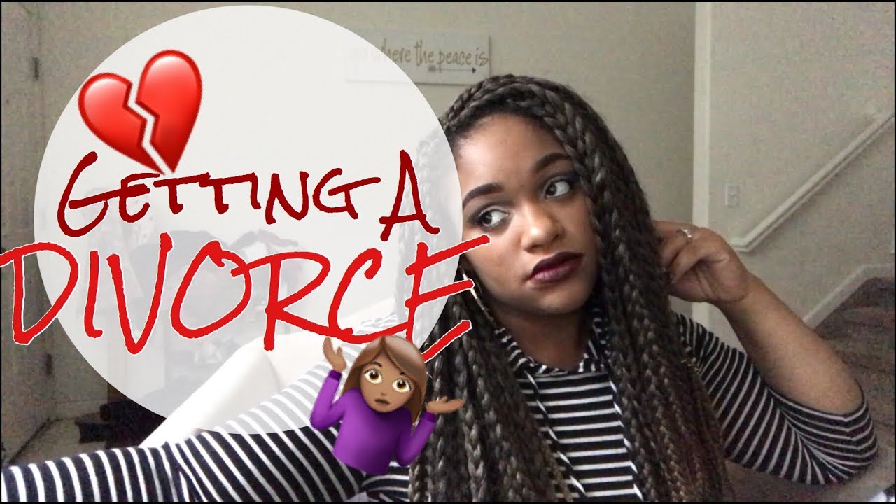 GETTING A DIVORCE 💔