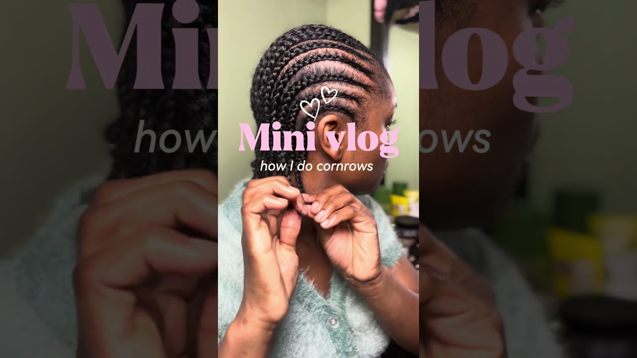How To Do Cornrow on your Natural Hair Easy 