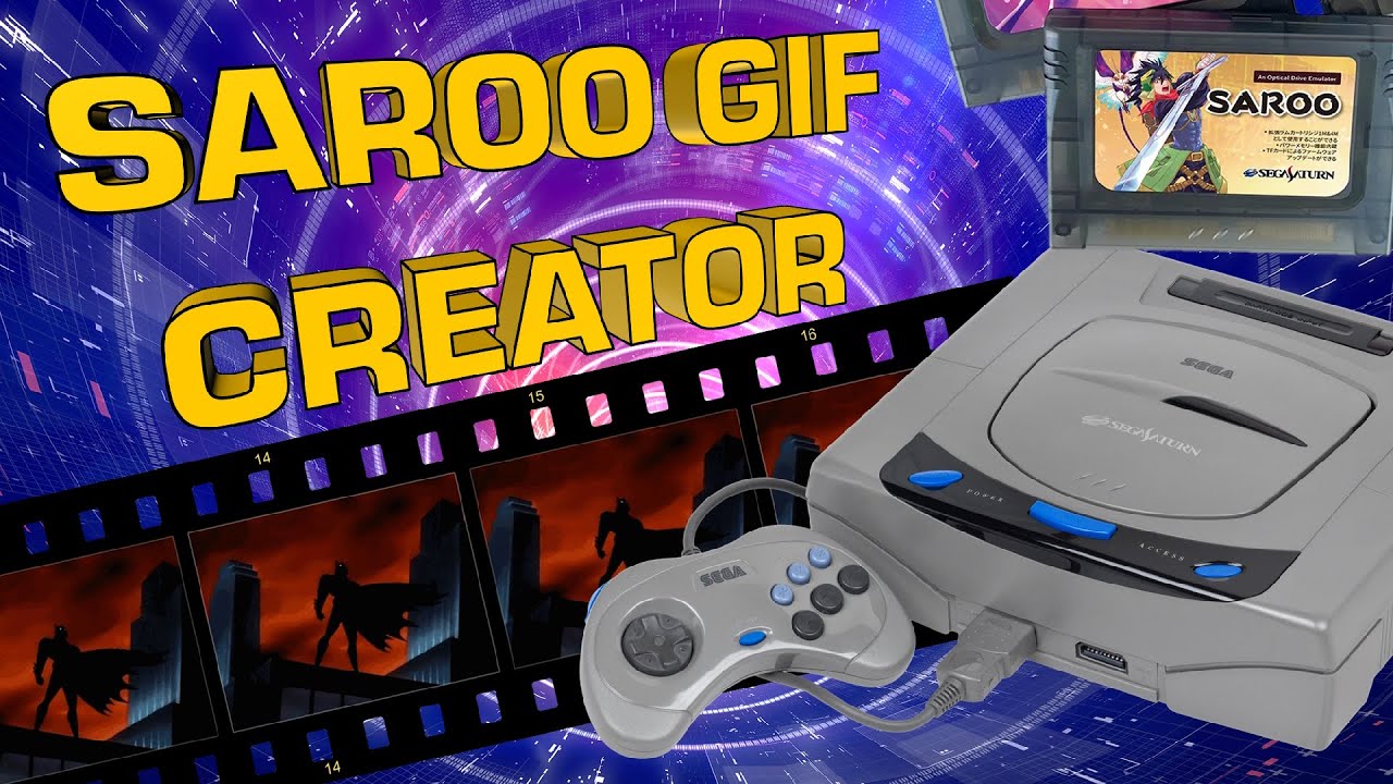 Saturn SAROO - An easy way to make gif backgrounds!