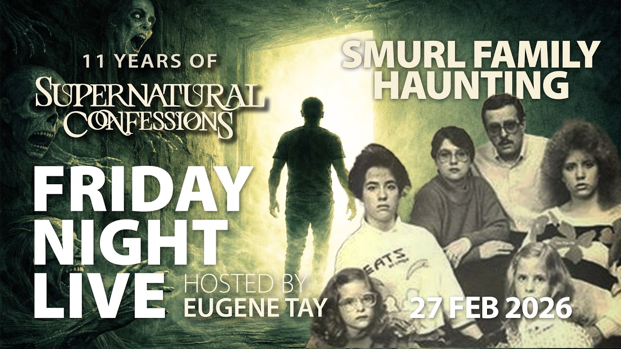 Friday Night Live 2026, Ep 4 - The Smurl Haunting Dissection