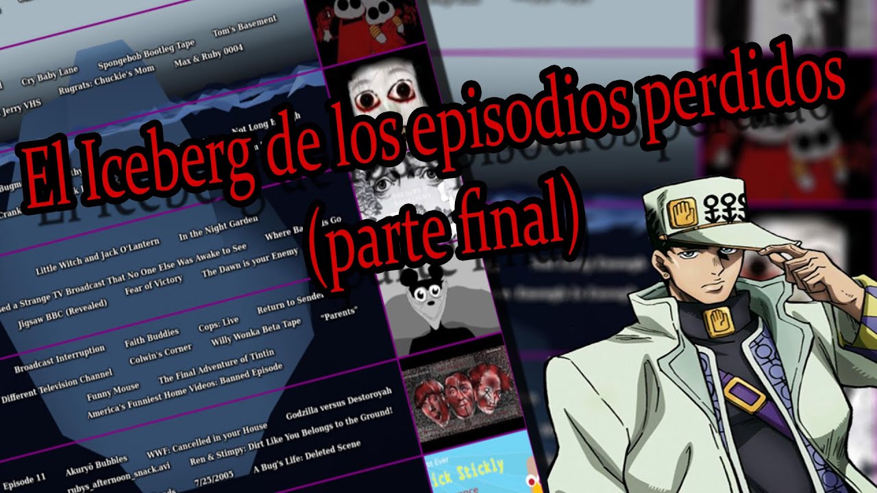 El Iceberg de Episodios Perdidos (Parte Final)