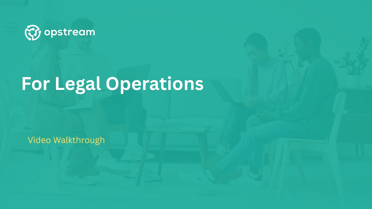 Opstream For Legal Operations