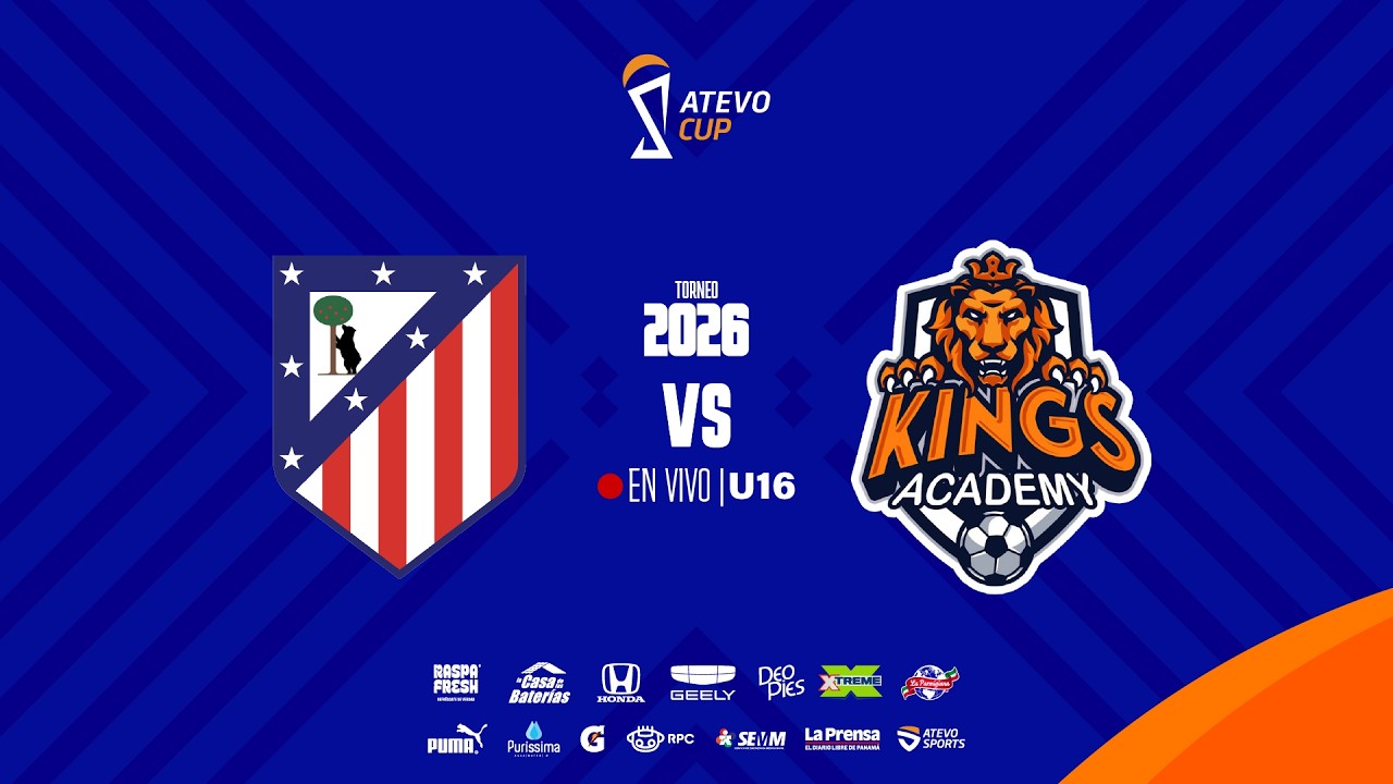 S5 | Atletico de Madrid vs Kings Academy | U16 Masculino Atevo Cup Apertura 2026